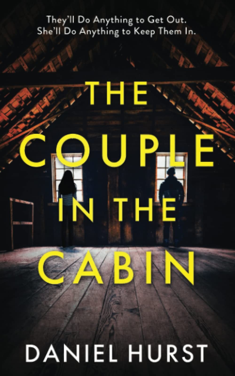 The Couple In The Cabin: A gripping psychological thriller with several shoc…