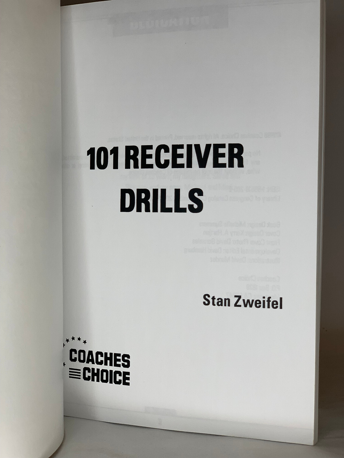 101 Receiver Drills, by Stan Zweifel – 1998 – Coaches Choice – Paperback