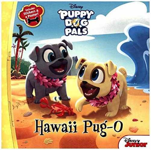 Puppy Dog Pals Hawaii Pug-O – Paperback, by Smiley Bob – Very Good x