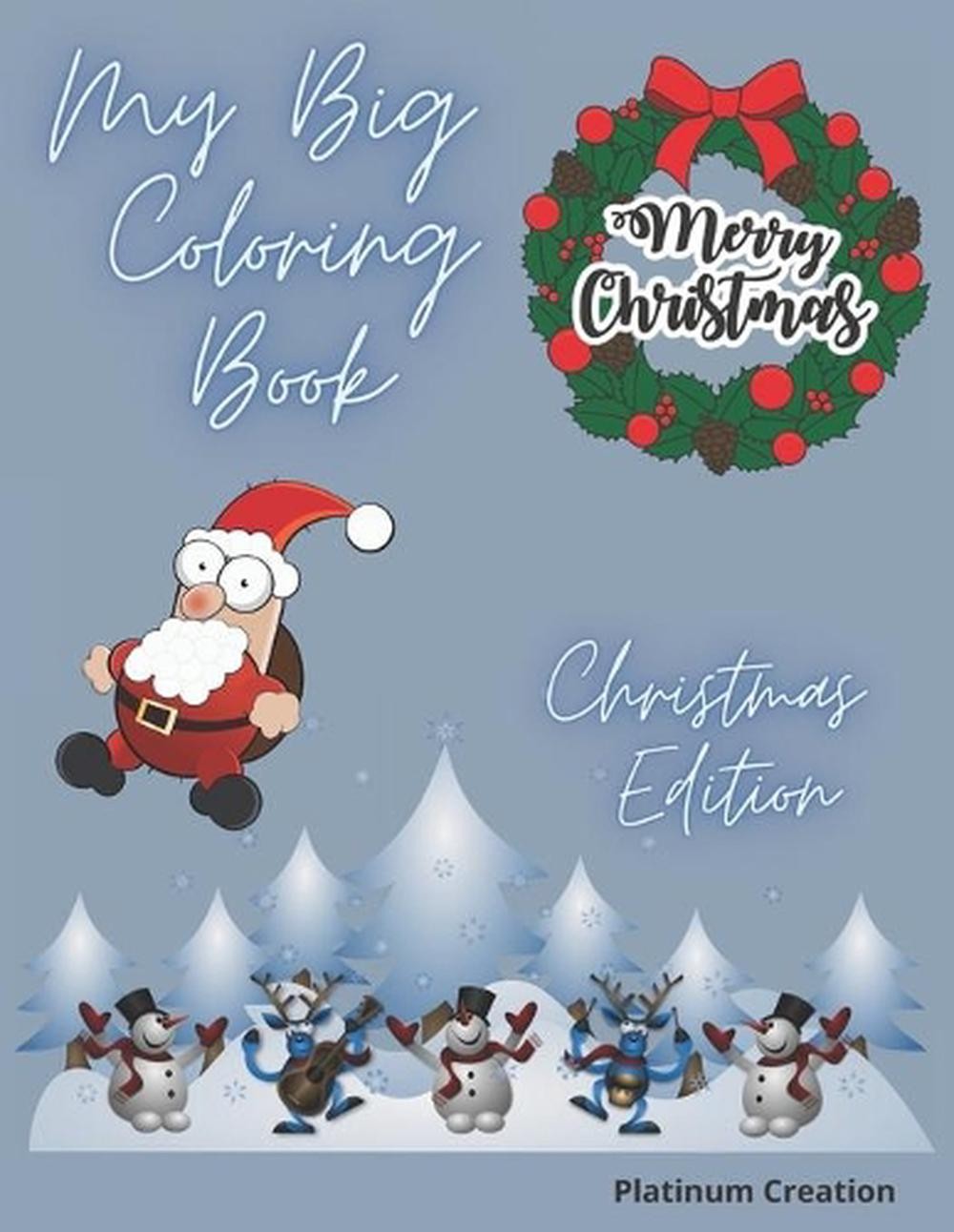 My Big Coloring Book: Greatest Activity Book Ever Variety Of Beautiful Pictures