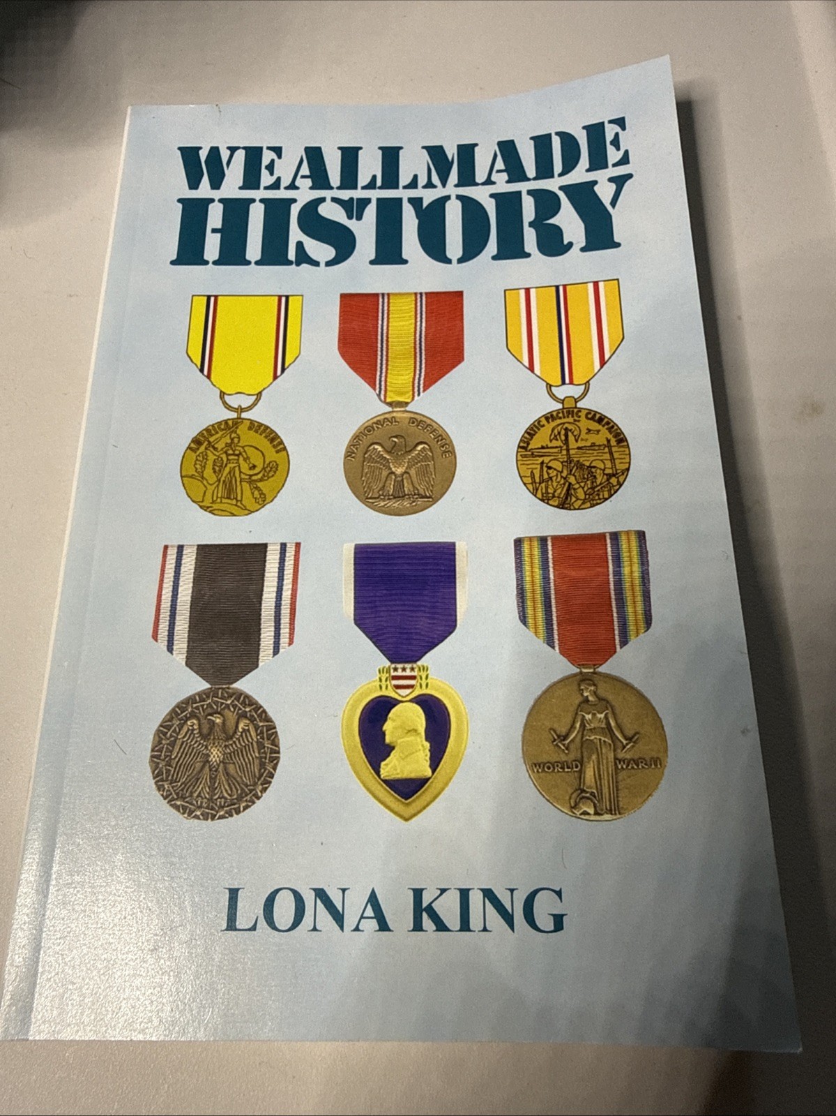 We All Made History by Lona King (2013, Trade Paperback)