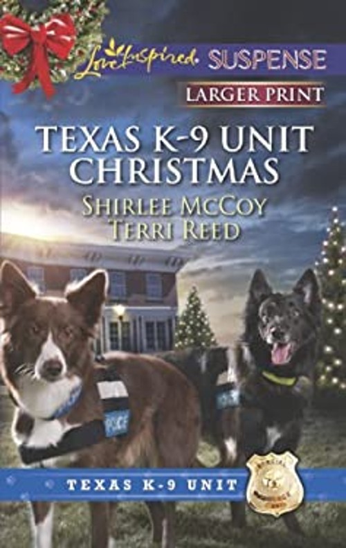 Texas K-9 Unit Christmas : Holiday Hero Rescuing Christmas