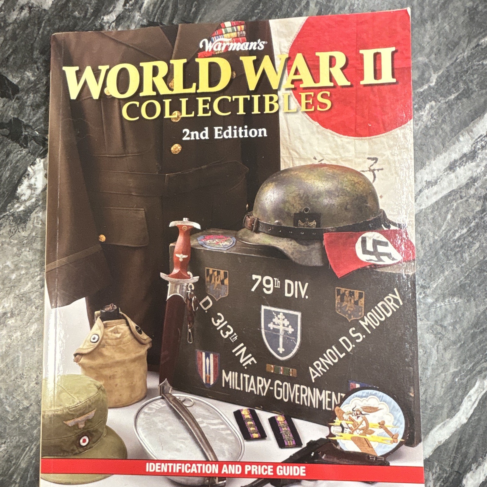 Warmans World War II Collectibles 2nd Ed Identification & Price Guide HC