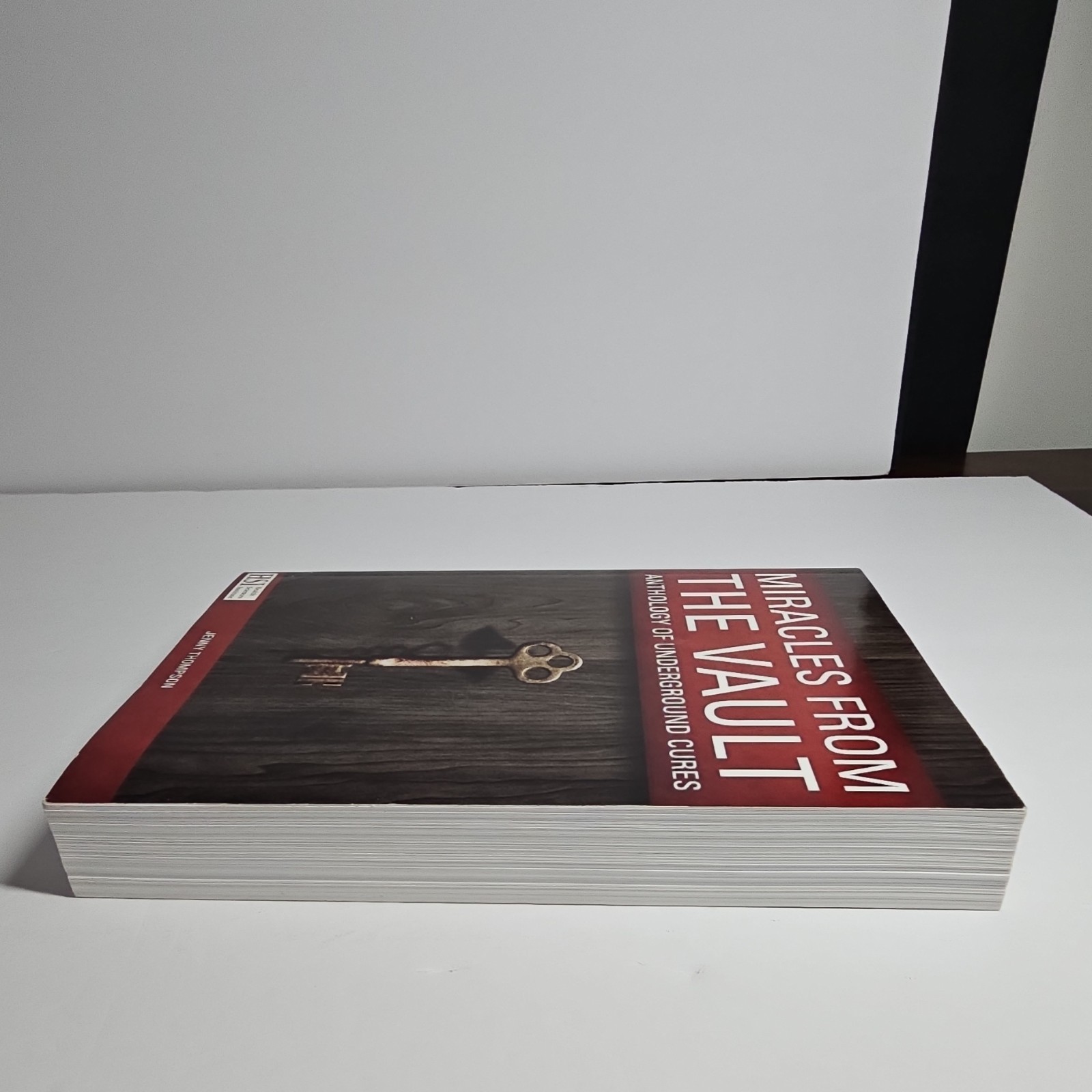 Miracles from the Vault: Anthology of Underground Cures by Jenny Thompson