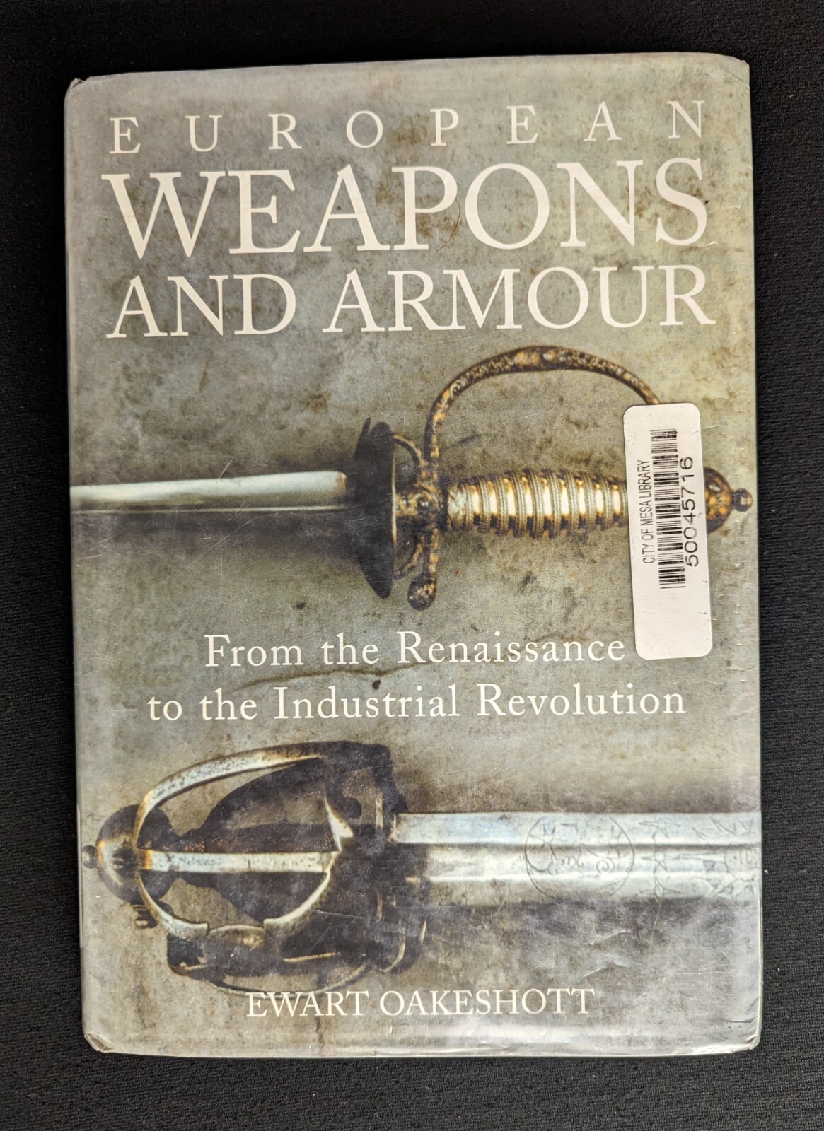 European Weapons and Armour: From the Renaissance… mn2918