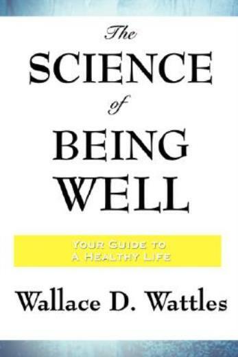 The Science Of Being Well