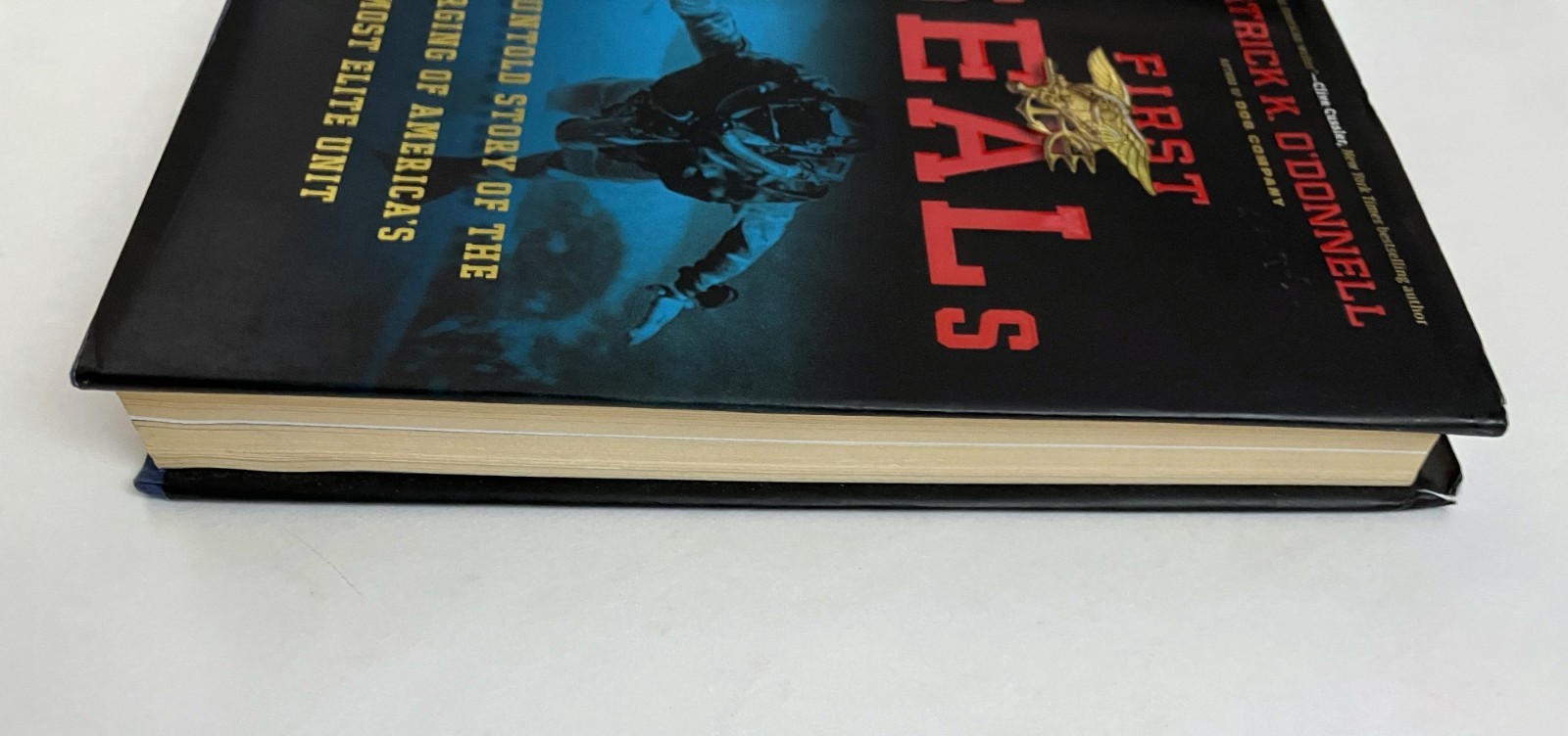First SEALs Patrick K O’Donnell 2014 1st Edition HC Military History Navy SEALs