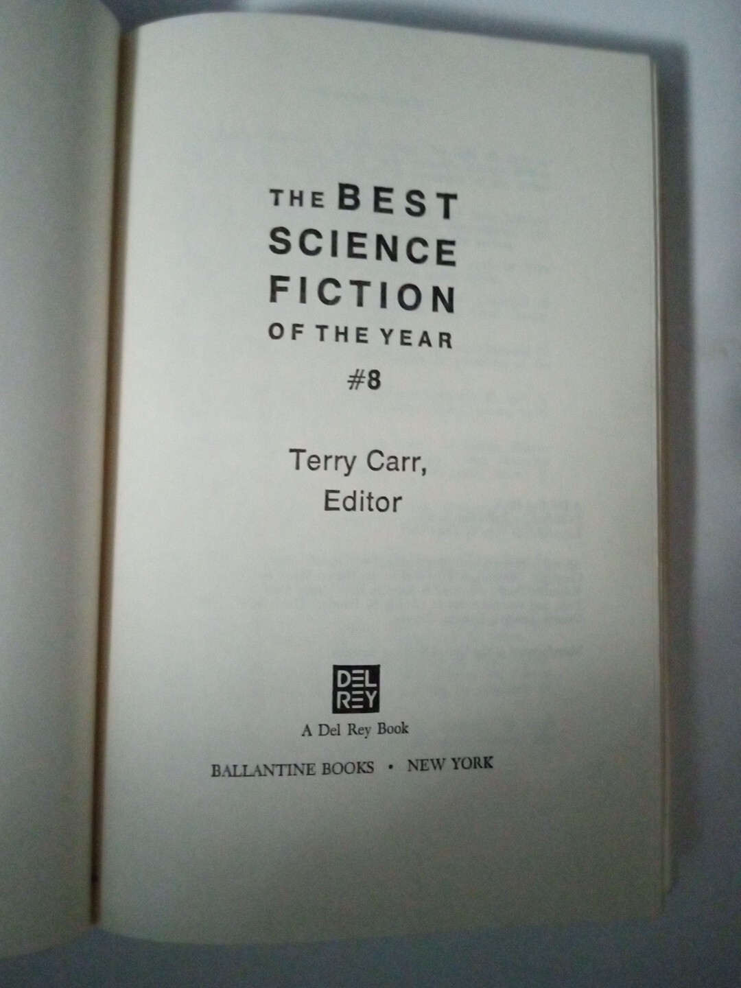 The Best Science Fiction of the Year #8 by Terry Carr – 1979 Del Rey BCE
