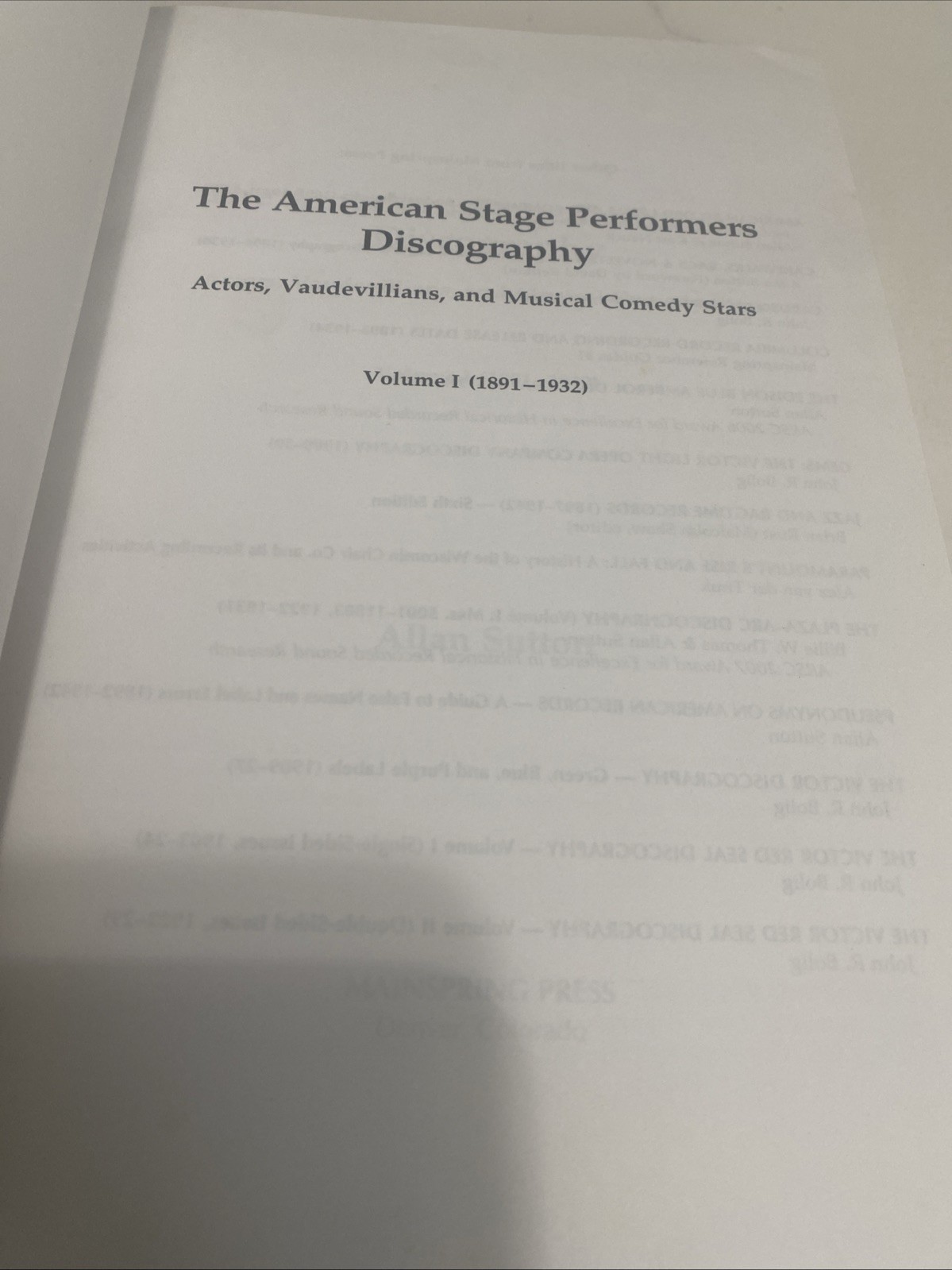 The American stage performers discography volume 1891-1932