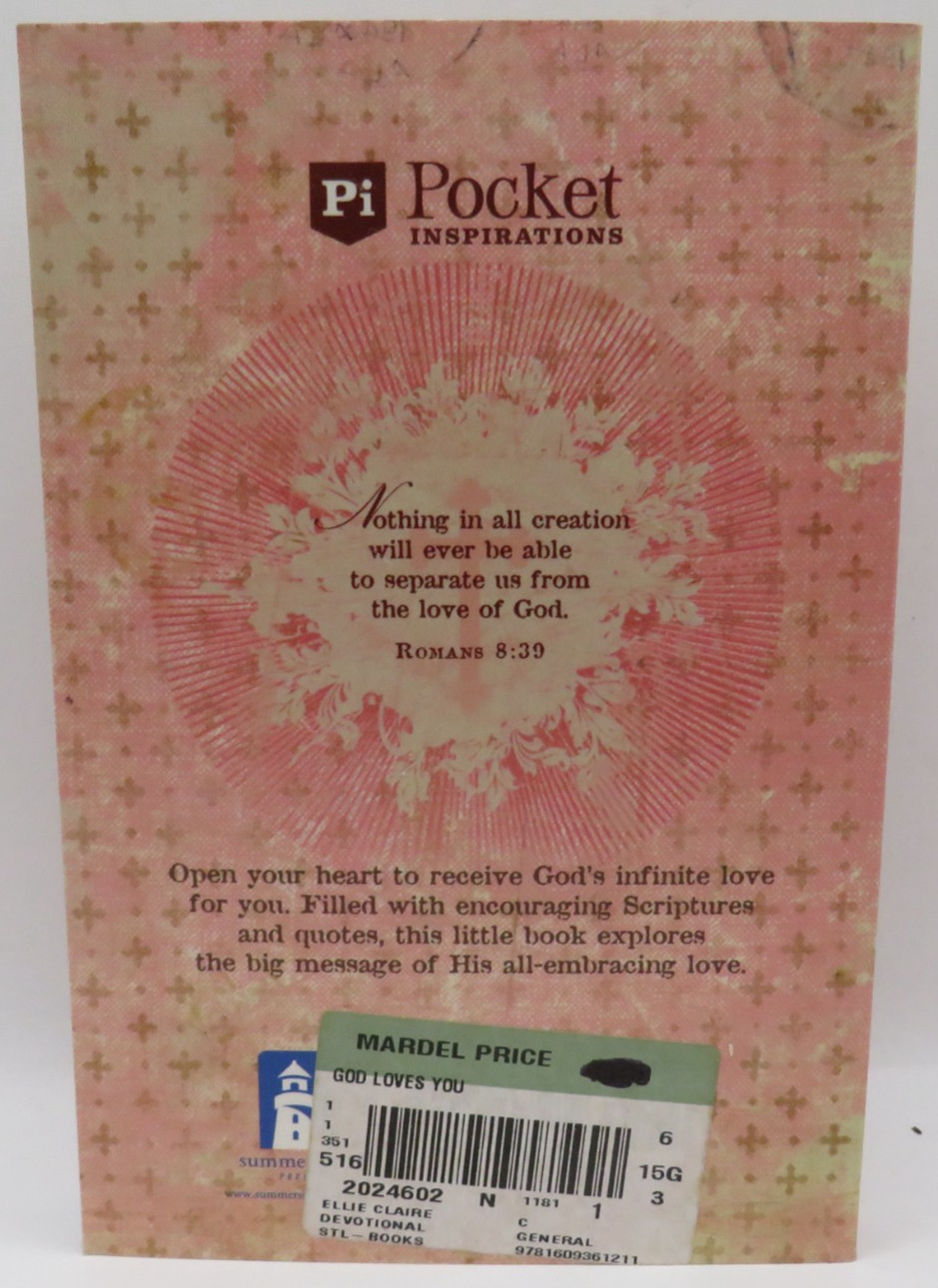 God Loves You by Ellie Claire (2011, Trade Paperback) -Presentation page Used