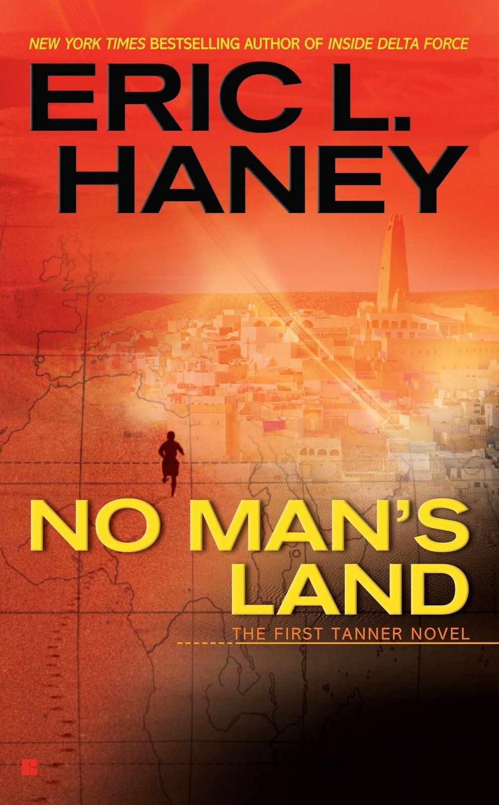 No Man’s Land by Eric L. Haney