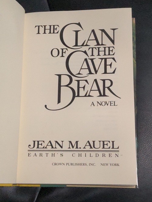 Jean Auel Clan of the Cave Bear Earth’s Children 1st Print Near Fine/Very Good-