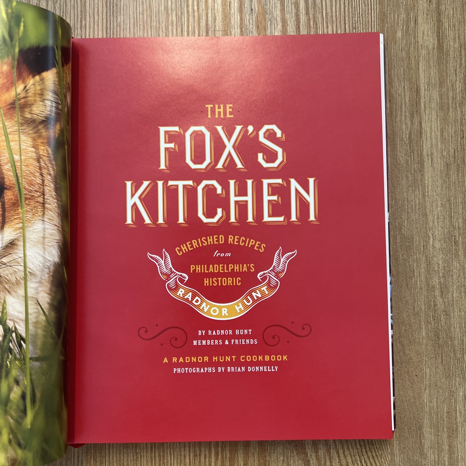 The Fox’s Kitchen: Cherished Recipes from Philadelphia’s Historic Radnor Hunt