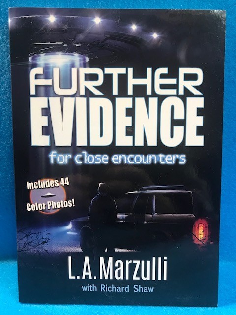 Further Evidence of Close Encounters – L. A. Marzulli & Richard Shaw BRAND NEW