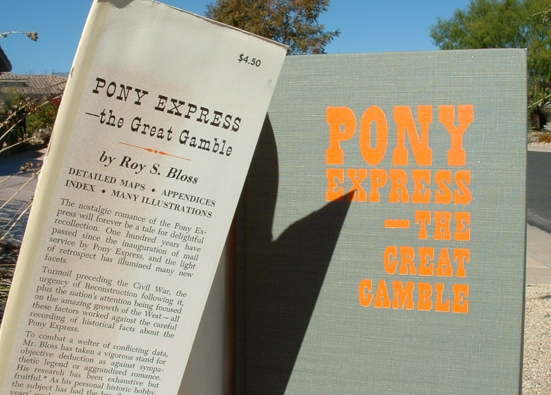 Pony Express /The great gamble -Bloss Photo’s Maps 158 pages Mail Delivery 1959