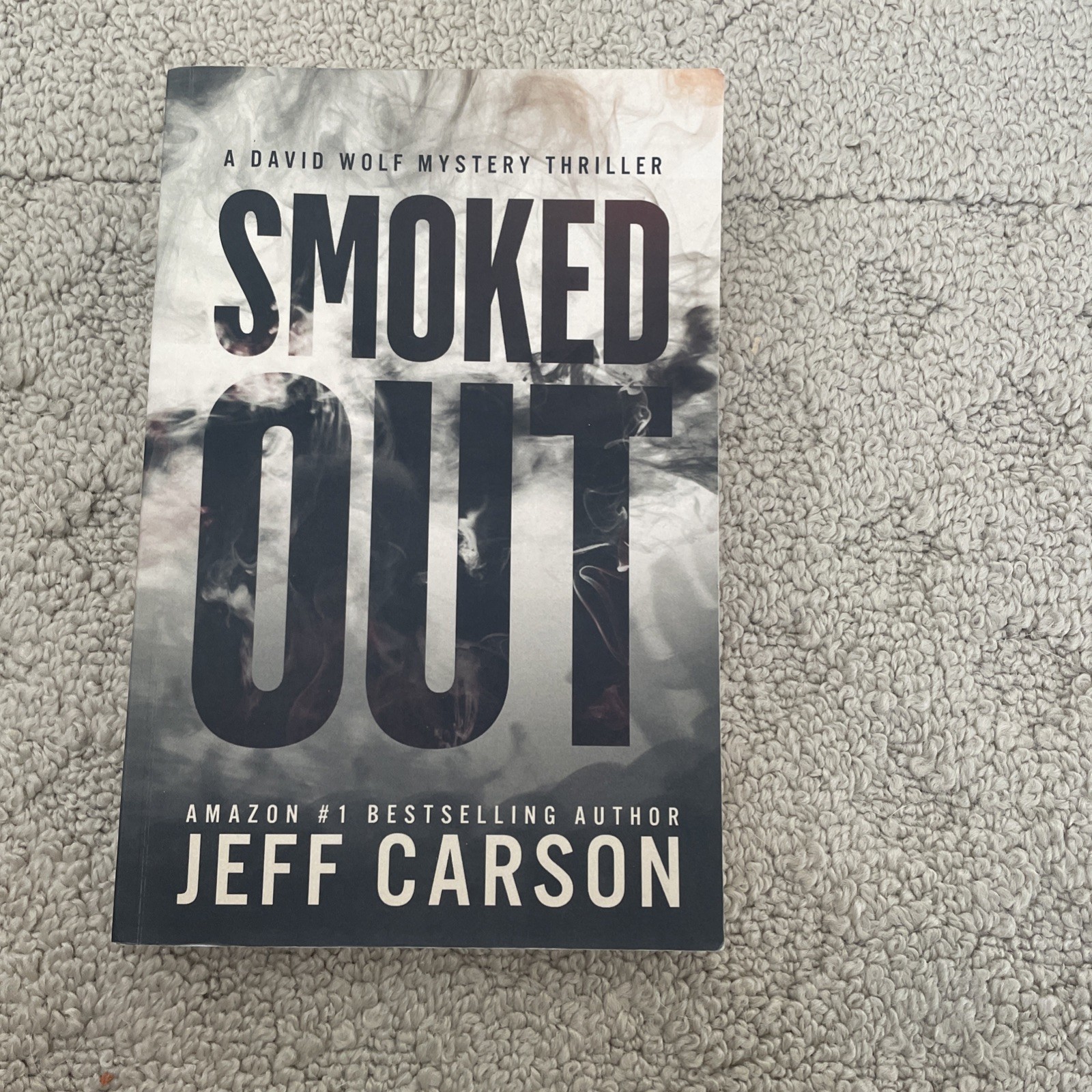 Smoked Out (David Wolf) (Volume 6) – Paperback By Carson, Jeff – GOOD