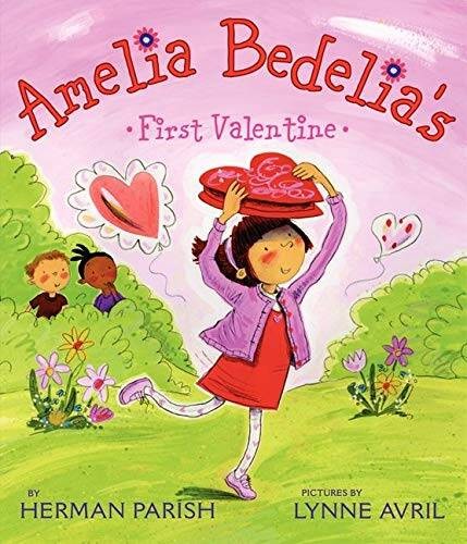Amelia Bedelias First Valentine – Paperback By Parish, Herman – VERY GOOD