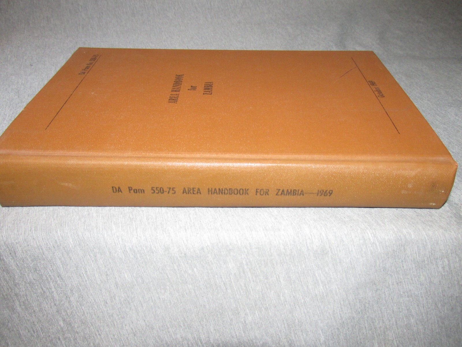 AREA HANDBOOK FOR ZAMBIA 10/1969 DA PAM 550-75 Hardback