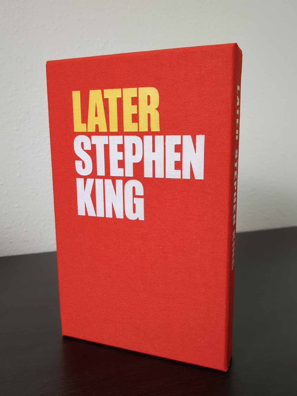 Later by Stephen King 1st Edition + Cemetery Dance Slipcase