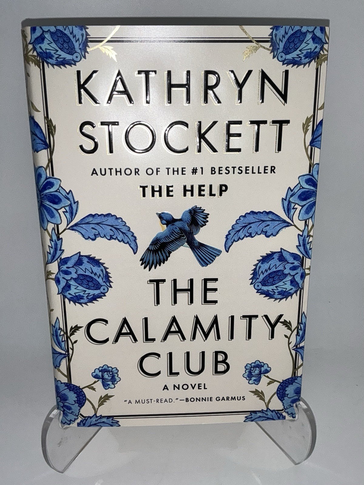 The Calamity Club by Kathryn Stockett Hardcover NEW Historical Fiction Novel