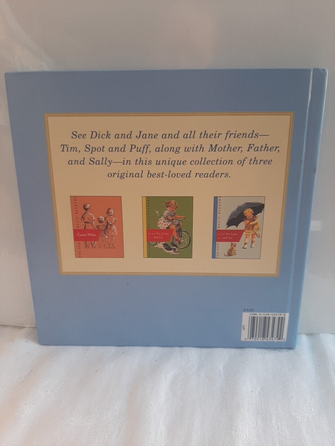 Dick and Jane Ser.: The World of Dick and Jane and Friends 2004 HC 1ST ED