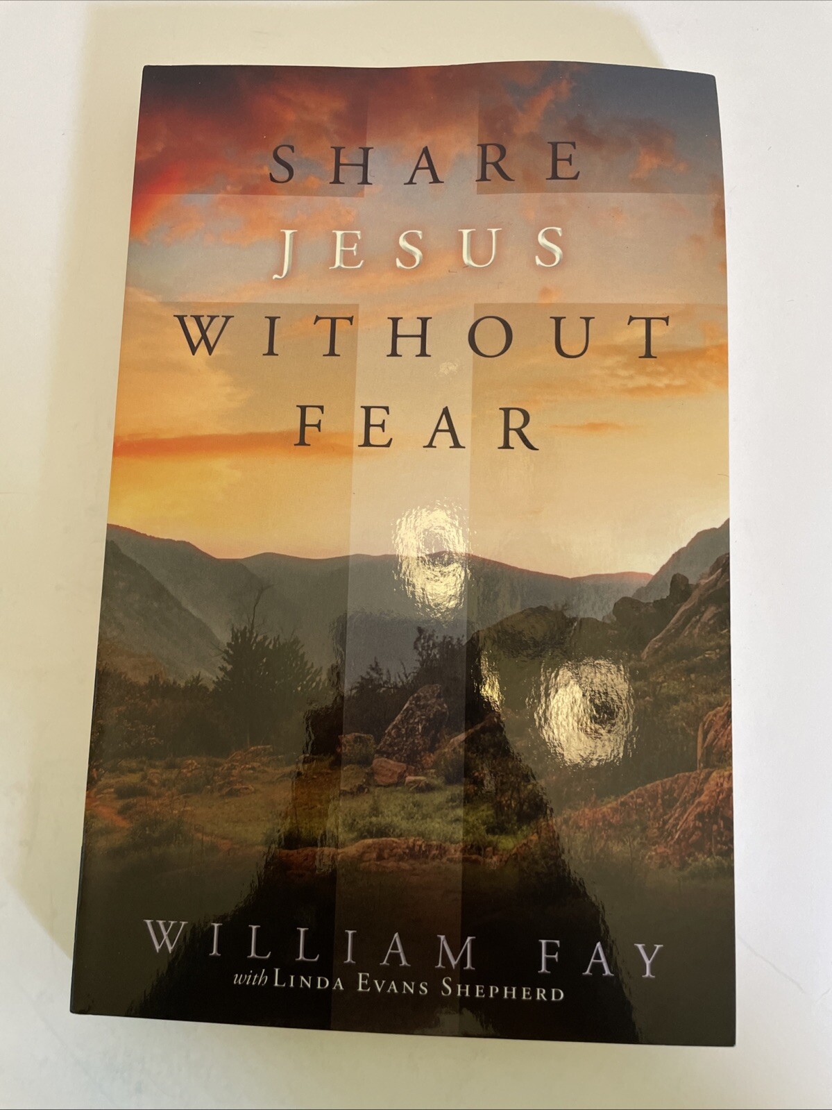 Share Jesus Without Fear – Shepherd, Linda Evans