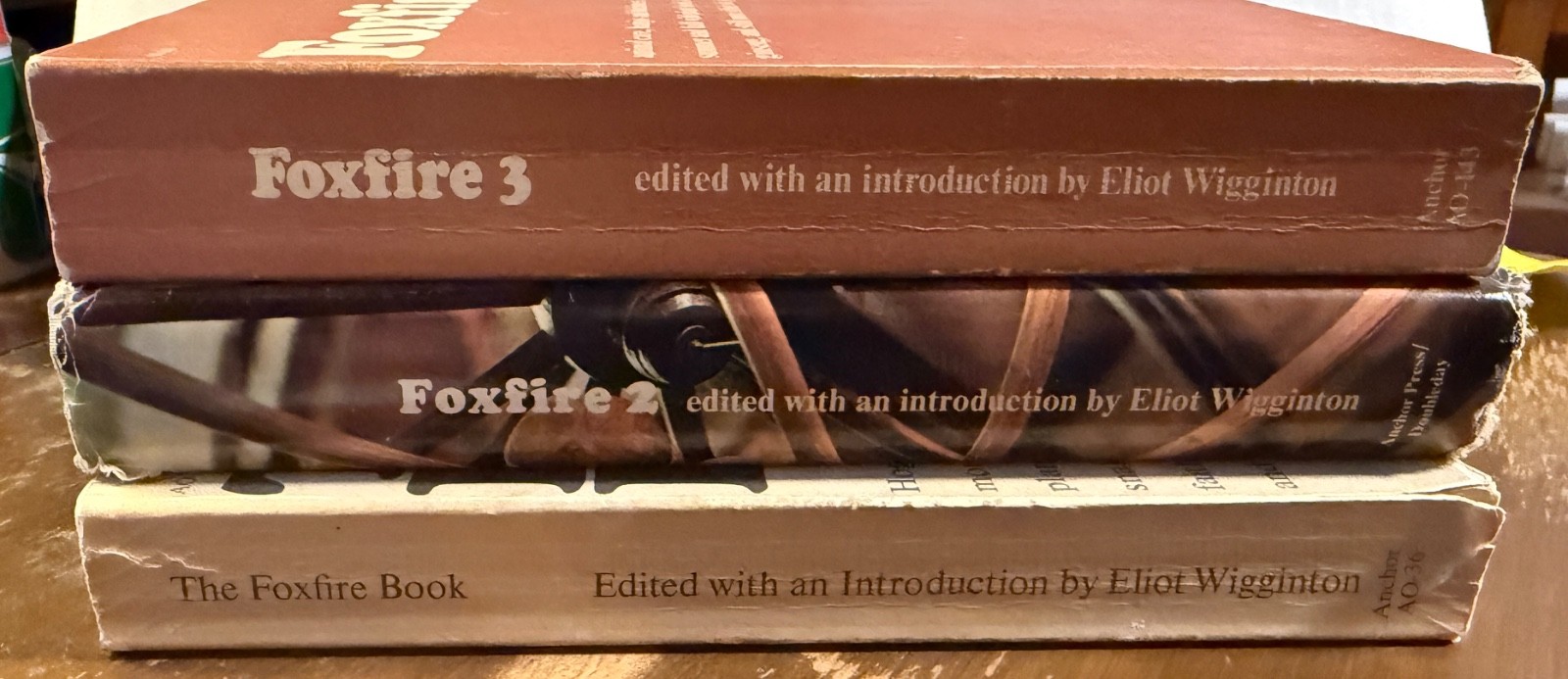 Foxfire Book 1, 2 & 3 by Eliot Wigginton ( 1972, 73 & 74)