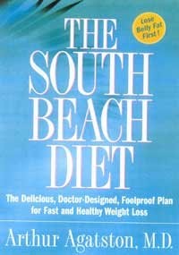 The South Beach Diet: The Delicious, Doctor-Designed, Foolproof Plan for Fast a
