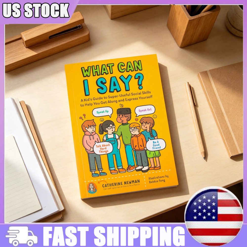 What Can I Say Book by Catherine Newman Paperback Pro Books Kid’s Social Guide