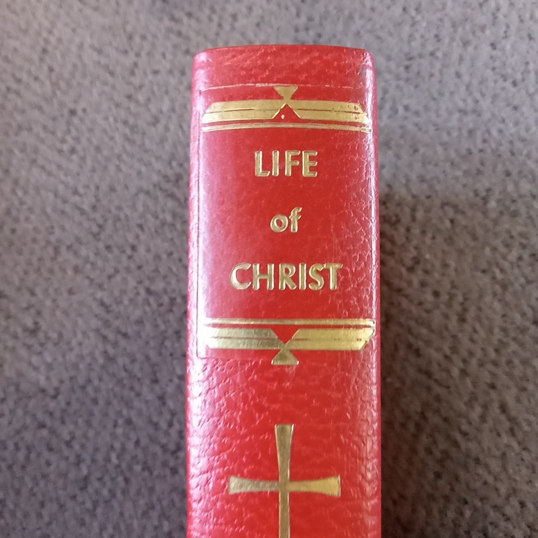 Catholic Press Life of Christ Book 1964 Hardcover Gold Edges Illustrated