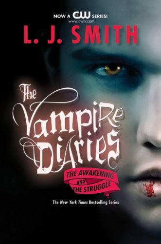 The Awakening / The Struggle; Vampire Diari- 9780061140976, paperback, L J Smith