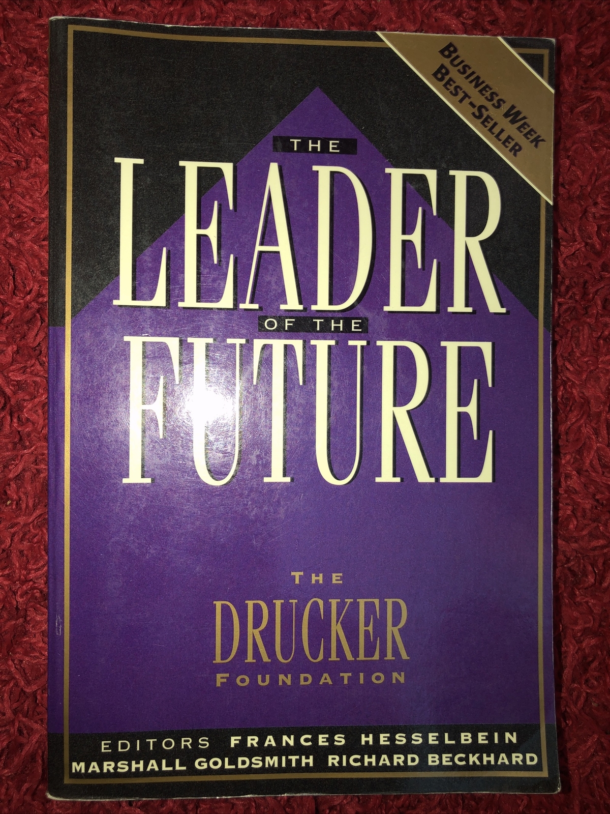 THE LEADER OF THE FUTURE Drucker Foundation 1996 Paperback Vintage Business Text