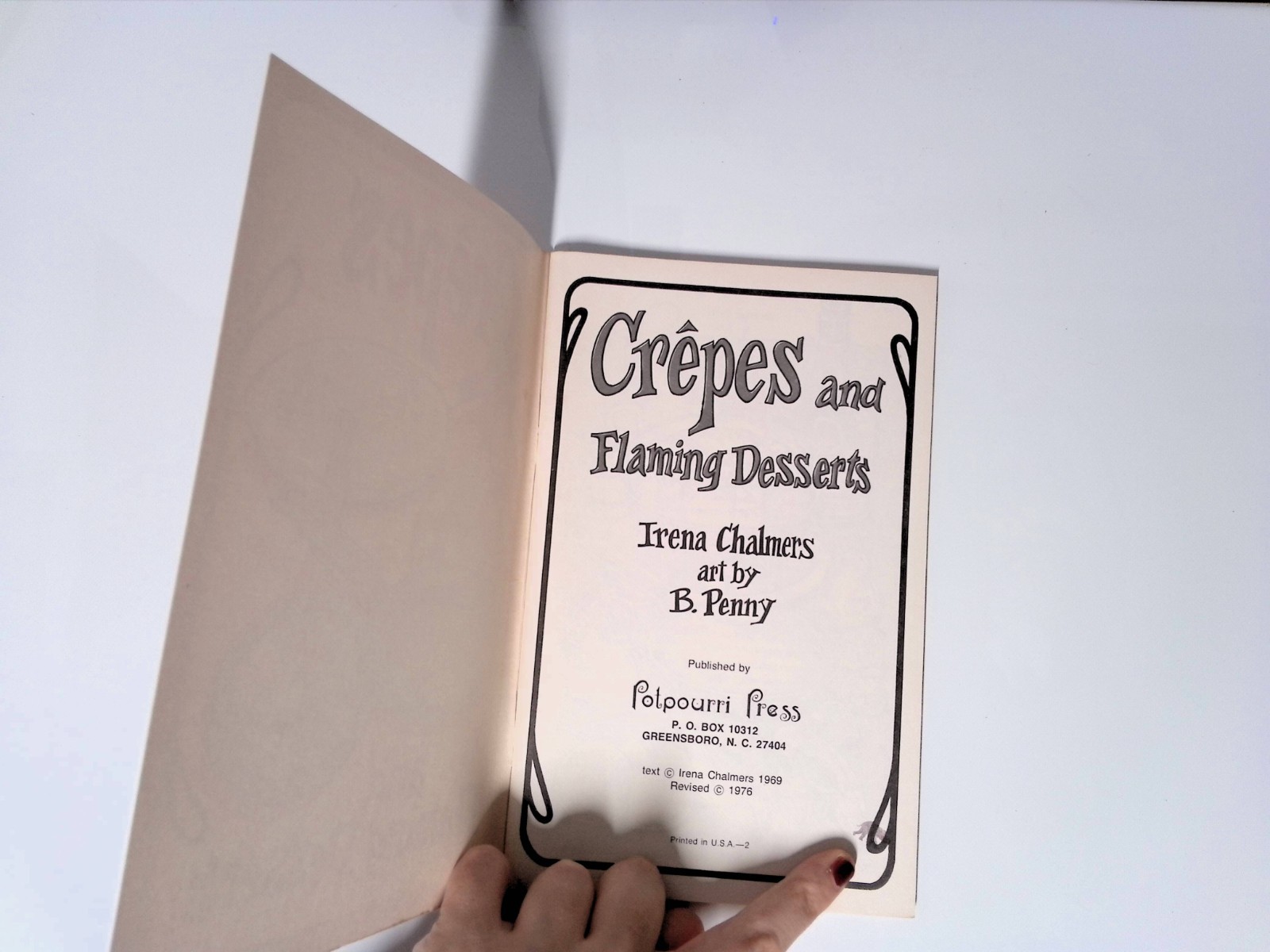 Crepes and Flaming Deserts Booklet Potpourri Press Irena Chalmers Recipes