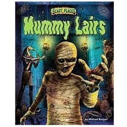 Mummy Lairs by Burgan, Michael