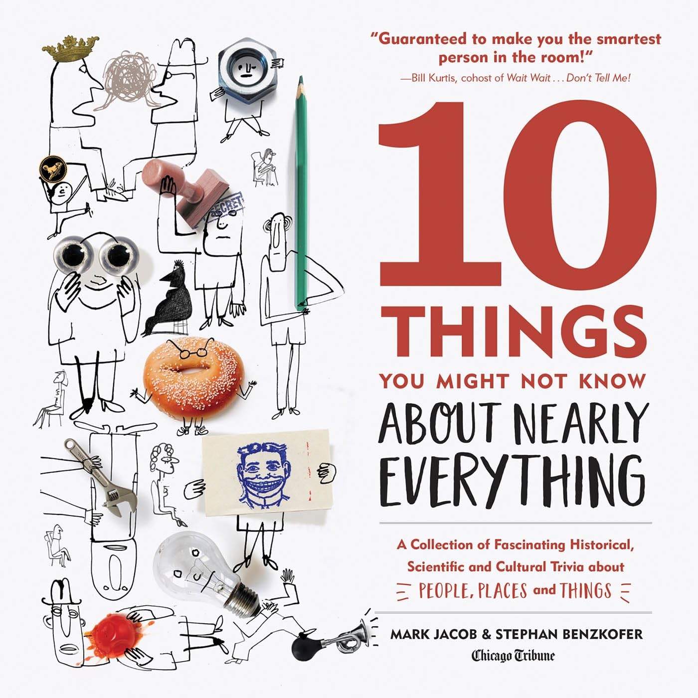 10 Things You Might Not Know About Nearly Everything: A Collection of Fascin…
