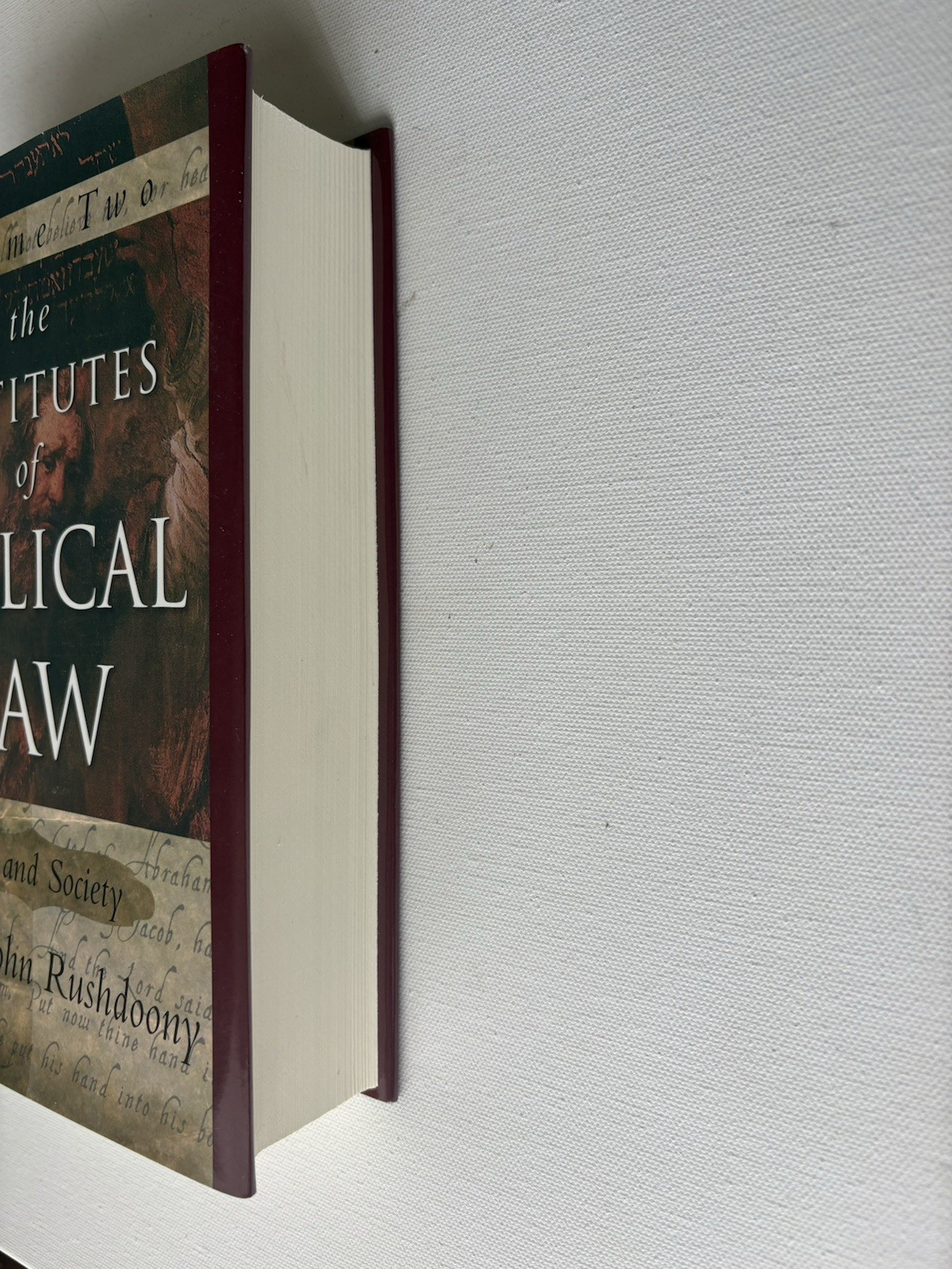 The Institutes of Biblical Law Volumes 1 &2 Rousas John Rushdoony