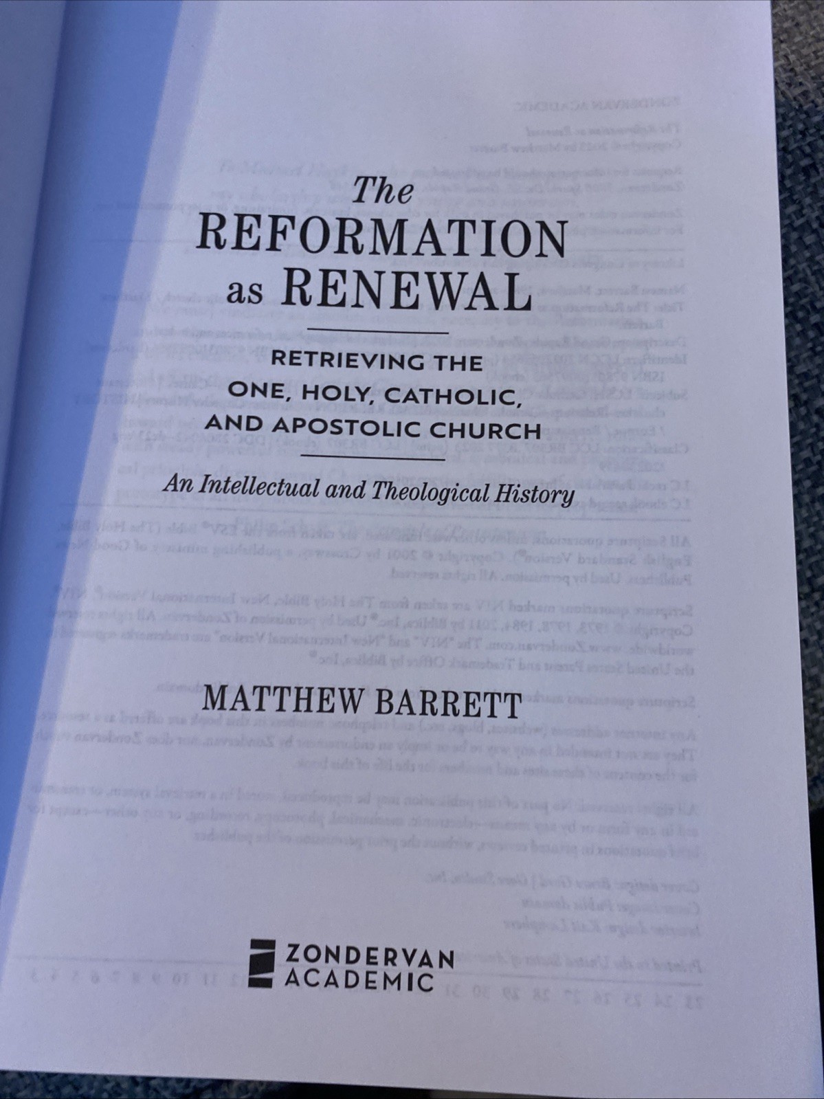 The Reformation as Renewal Retrieving The One, Holy, Catholic, And Apostolic Chu