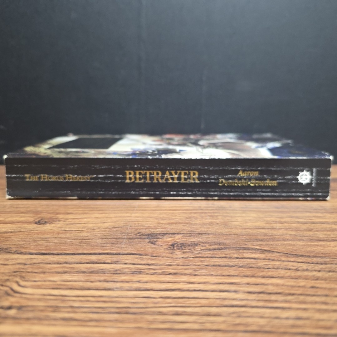 Warhammer 40K: Horus Heresy: Betrayer, Aaron Dembski-Bowden ~ 9×6 TPB