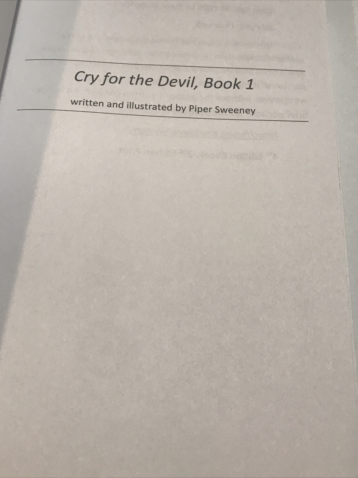 Cry for the Devil Written And Illustrated by Piper Sweeney Paperback – Like New
