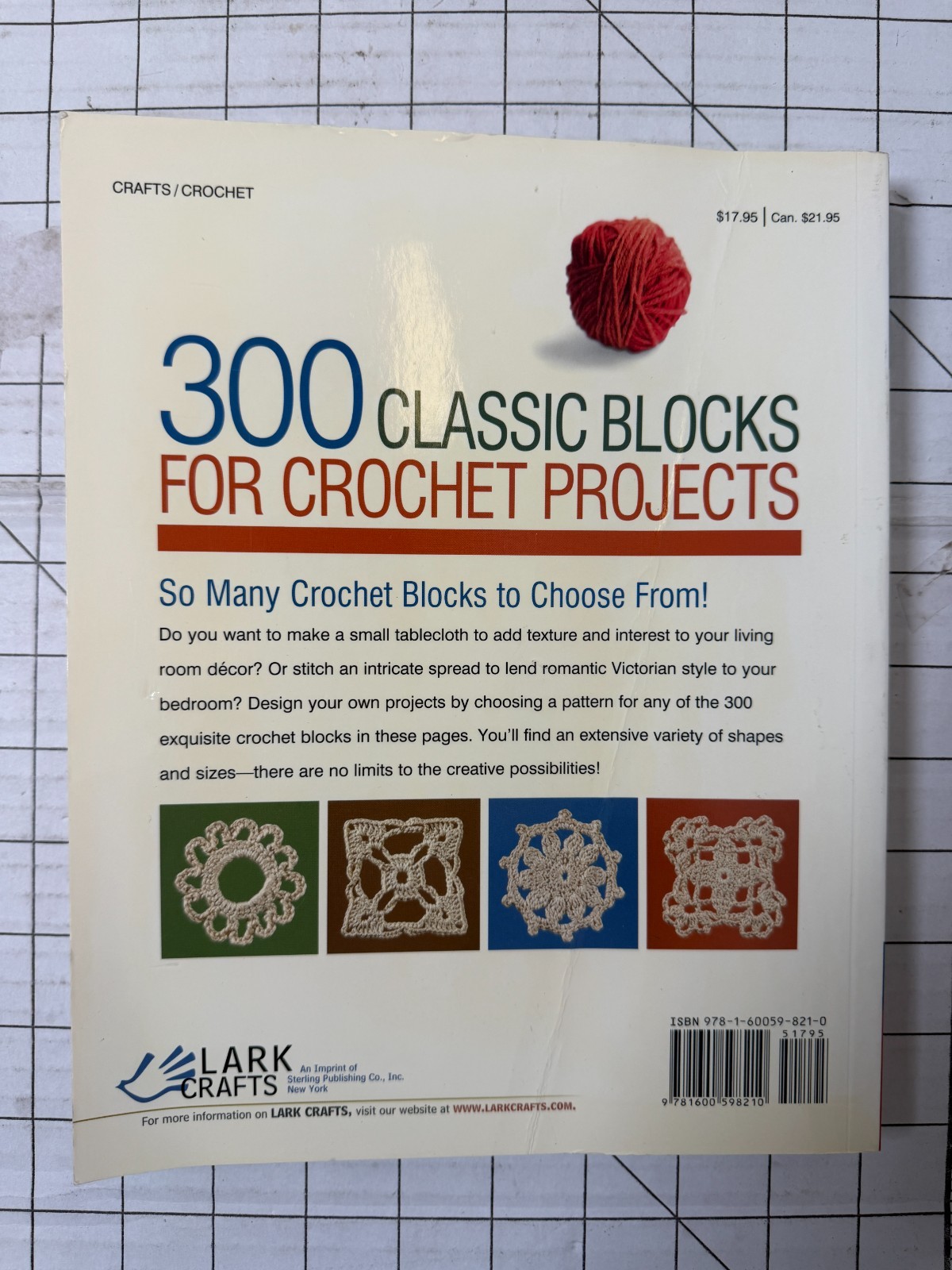 300 Classic Blocks for Crochet Projects by Linda Schapper 2011, Trade Paperback