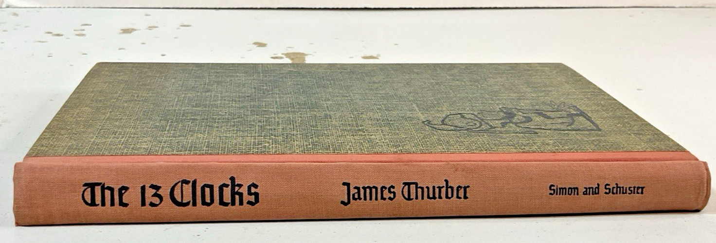 The 13 Clocks, James Thurber, 1950 Hardcover, Book Club Edition