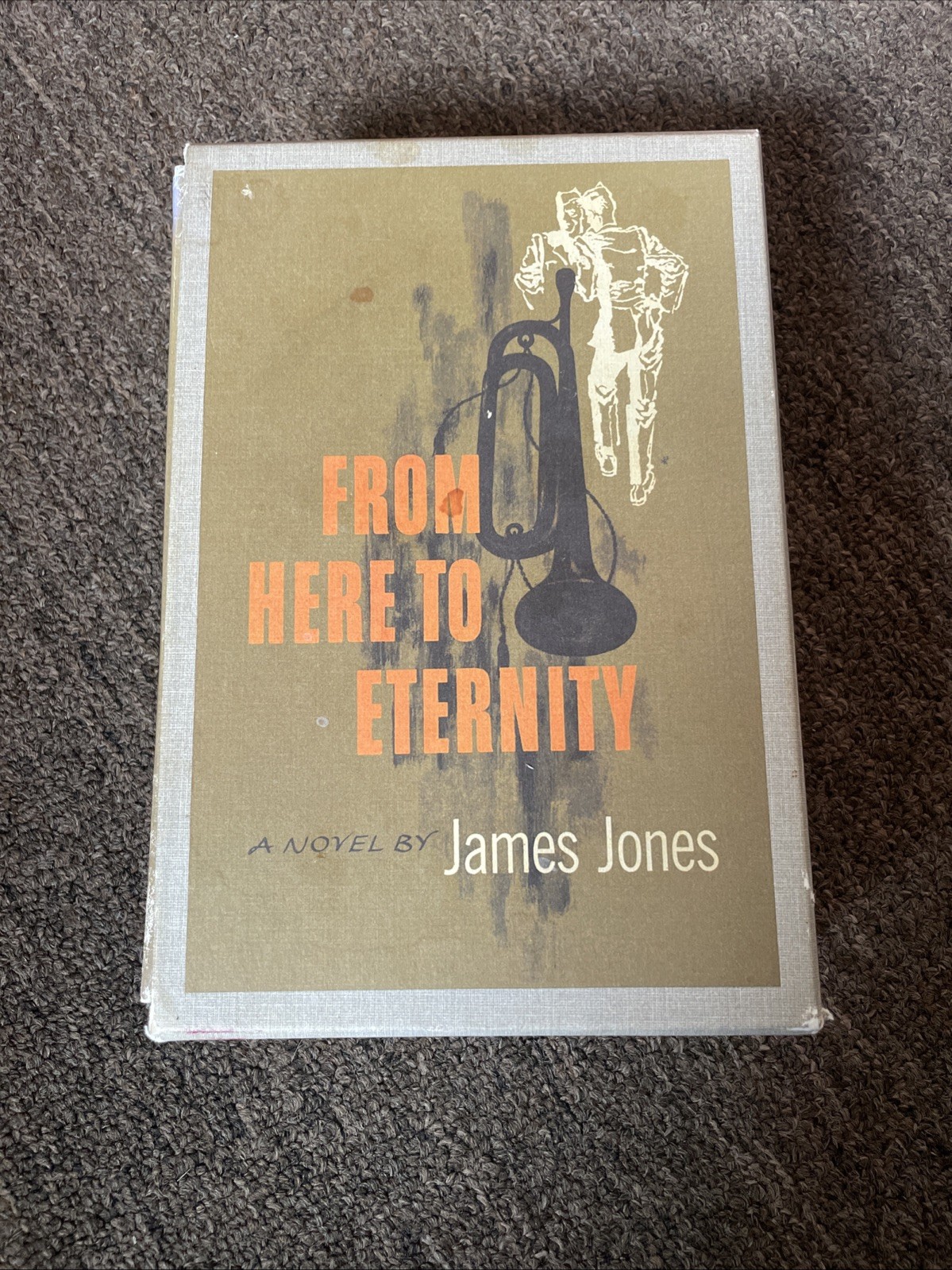 JAMES JONES FROM HERE TO ETERNITY The First Edition Library