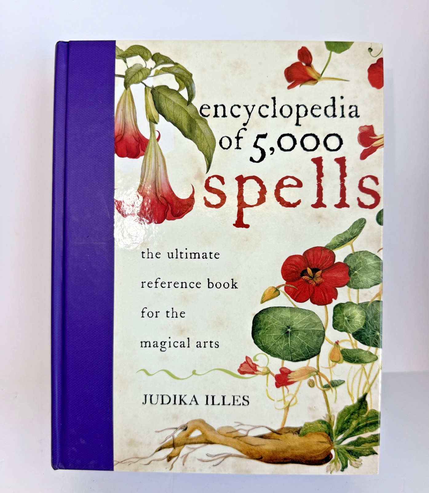Encyclopedia of 5,000 Spells by Judika Illes (2009, Hardcover)