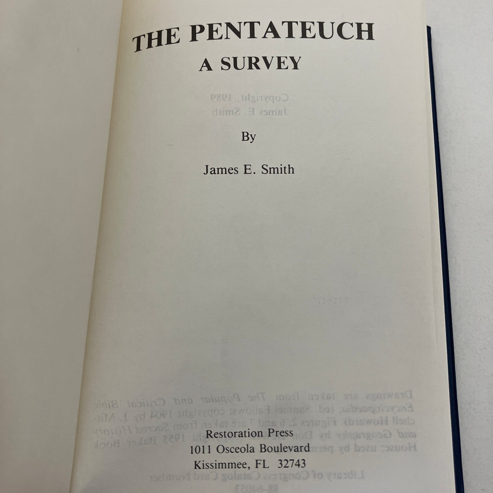 The Pentateuch A Survey James E Smith 1989 Restoration Press Hardcover