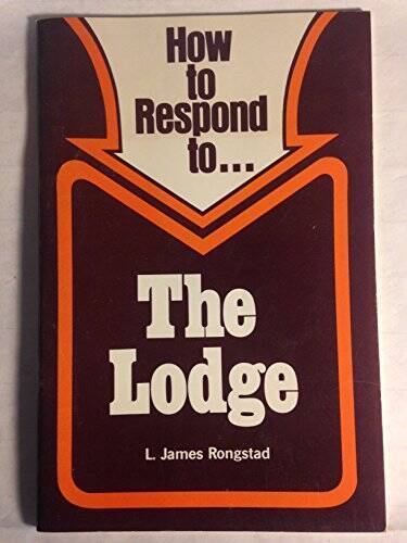 How to respond to the Lodge (The Response series) – Paperback – GOOD