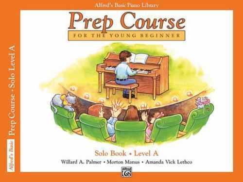 Alfred’s Basic Piano Library: Prep Course Solo Level A