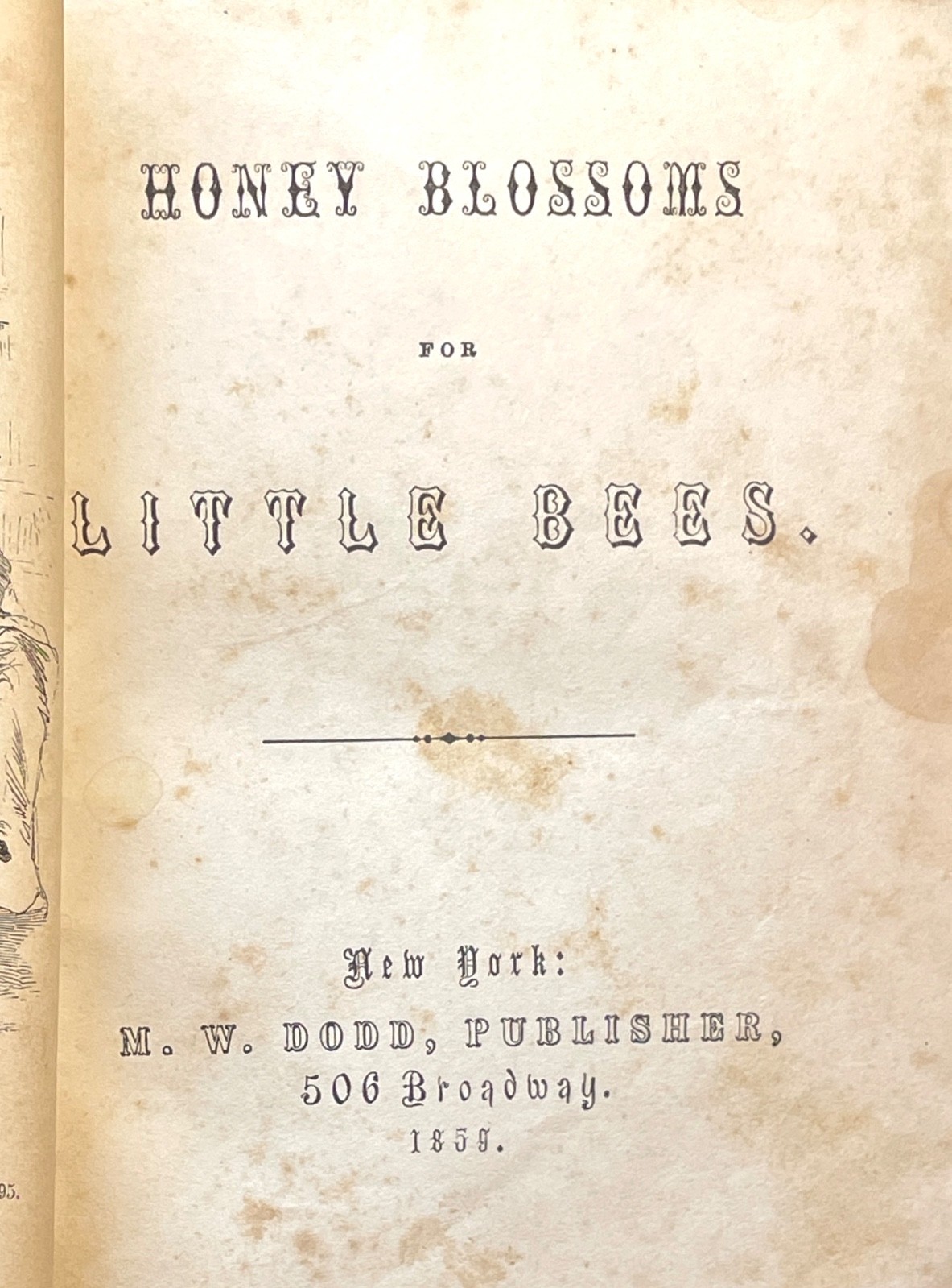 Honey Blossoms for Little Bees 1859 Victorian Decorative Binding Antique 1st Ed