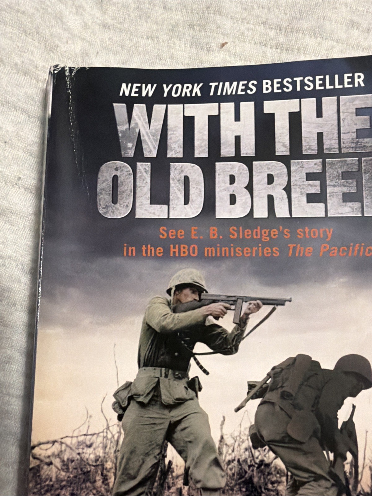 With the Old Breed E.B. Sledge Paperback Book