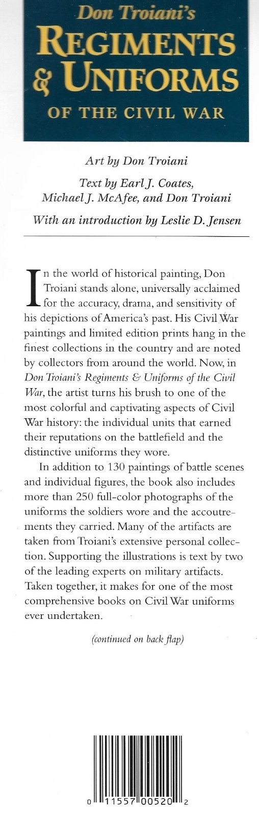 Don Troiani’s Regiments & Uniforms of the Civil War, 2002 HC 1st Ed.