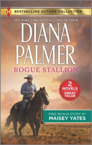 Rogue Stallion & Need Me, Cowboy – Mass Market Paperback By Palmer, Diana – GOOD